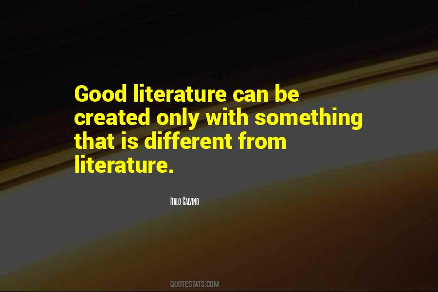Good Literature Quotes #230685