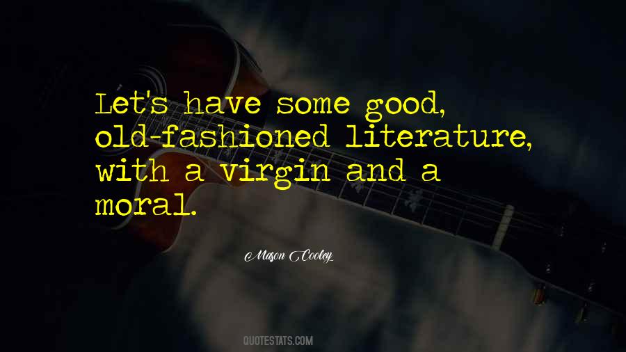 Good Literature Quotes #586855
