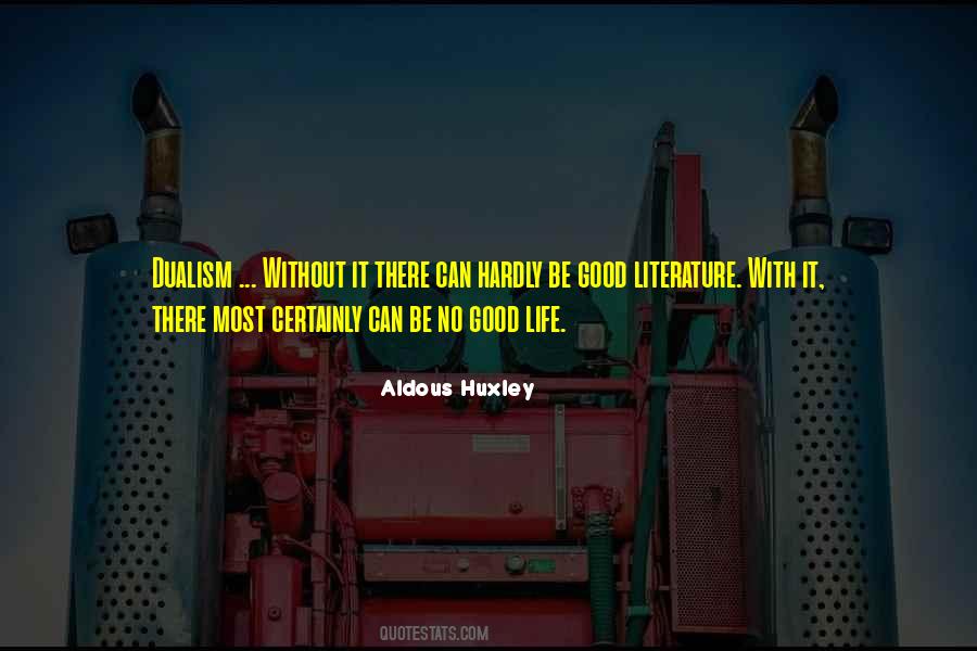 Good Literature Quotes #688189