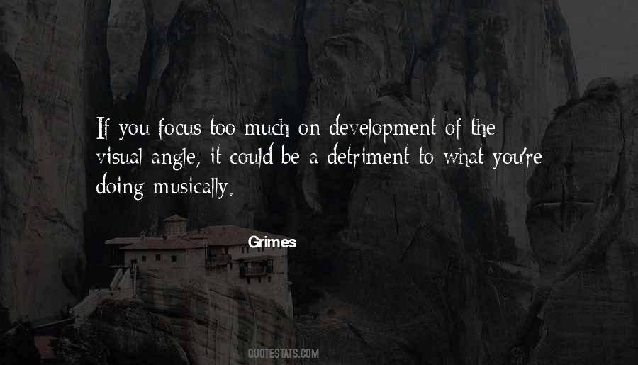 You Doing Too Much Quotes #1219631