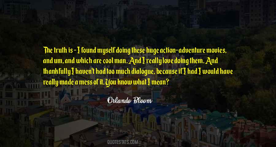 You Doing Too Much Quotes #1809956