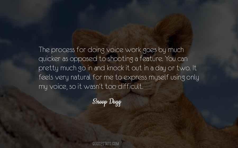 You Doing Too Much Quotes #604213