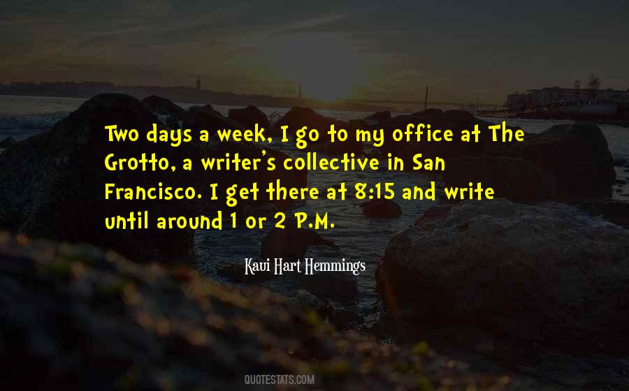 Office Days Quotes #311788