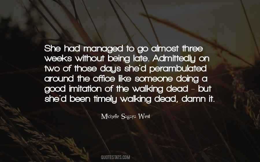 Office Days Quotes #918895