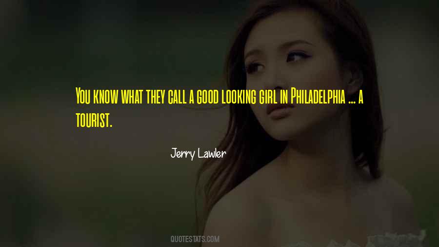 Good Looking Girl Quotes #1867000