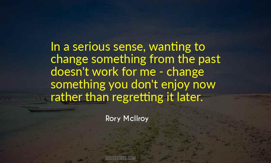 Something From The Past Quotes #429289