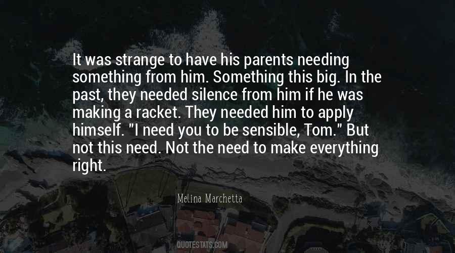 Something From The Past Quotes #949422