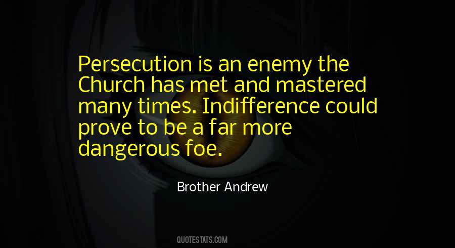 I Have Met The Enemy Quotes #492874