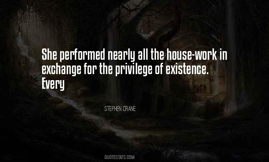 House Work Quotes #1453250