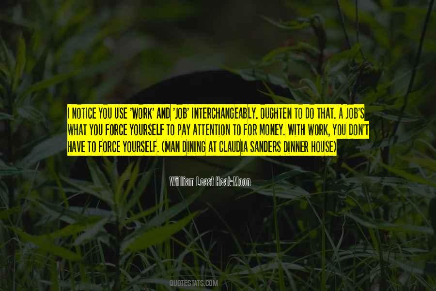 House Work Quotes #363795