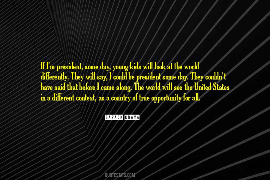 Look At The World In A Different Way Quotes #350084