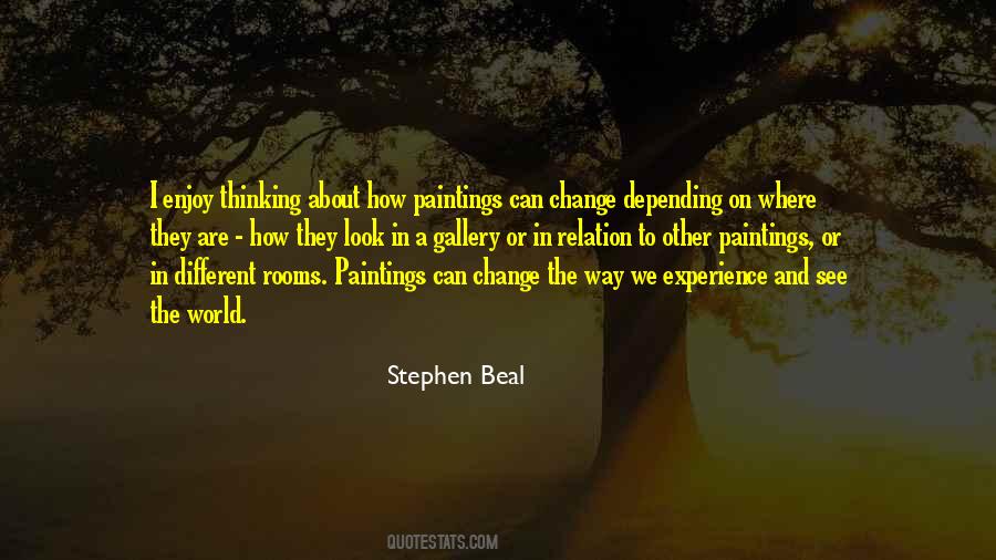 Look At The World In A Different Way Quotes #699890