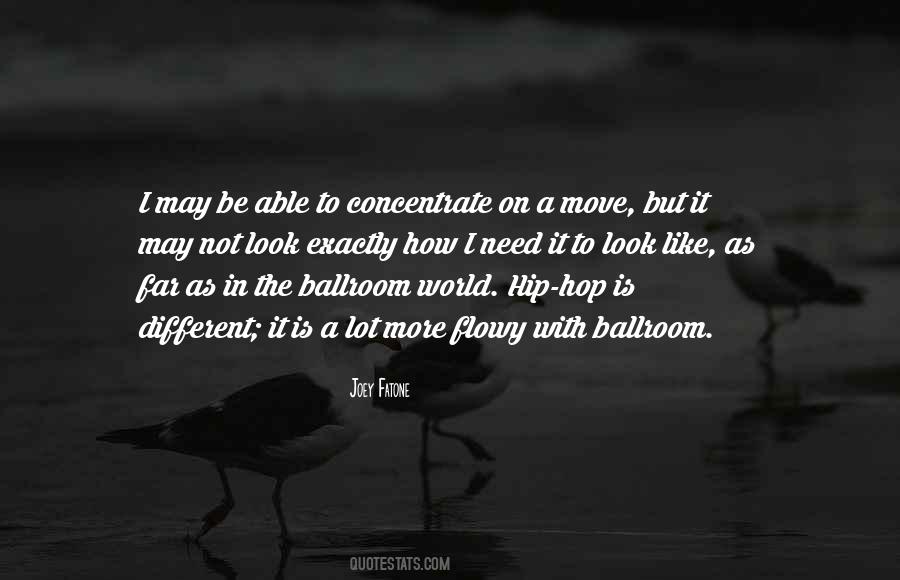 Look At The World In A Different Way Quotes #827349