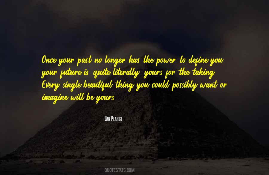 Quotes About Taking Power #1395583