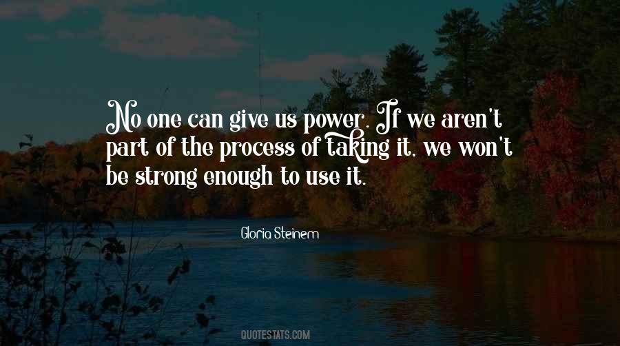 Quotes About Taking Power #1586162