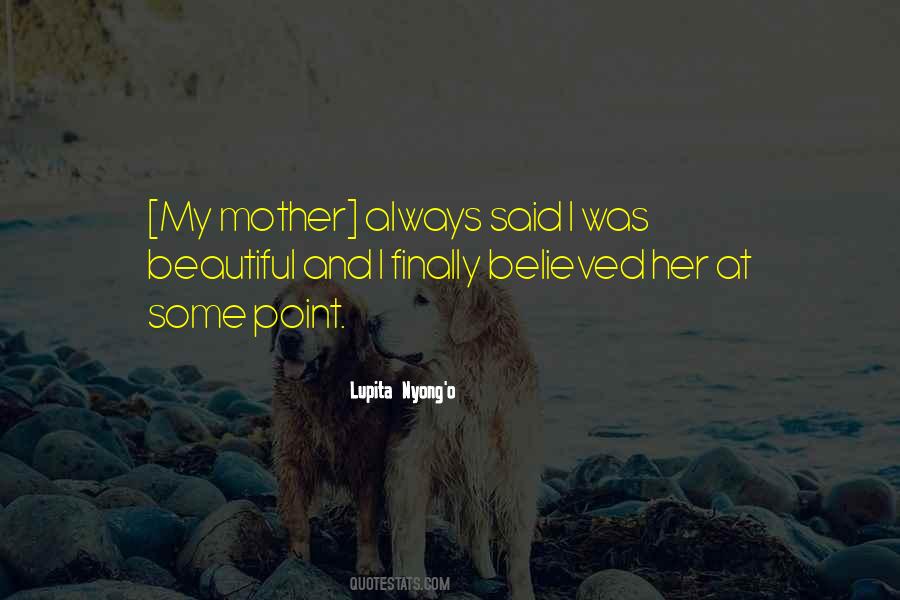 Beautiful Mom Quotes #1105550