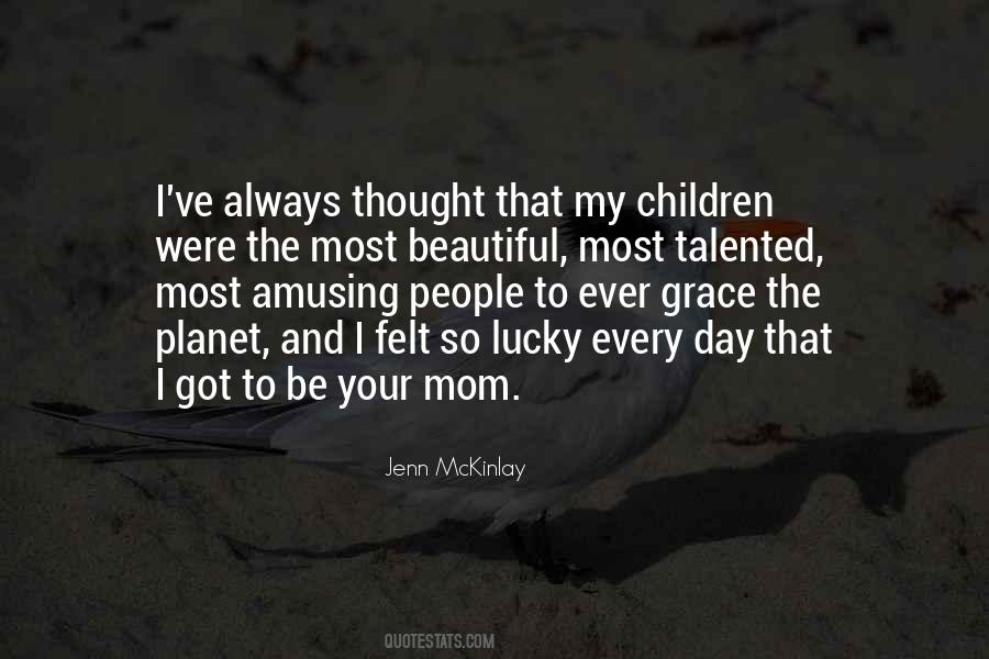 Beautiful Mom Quotes #460647