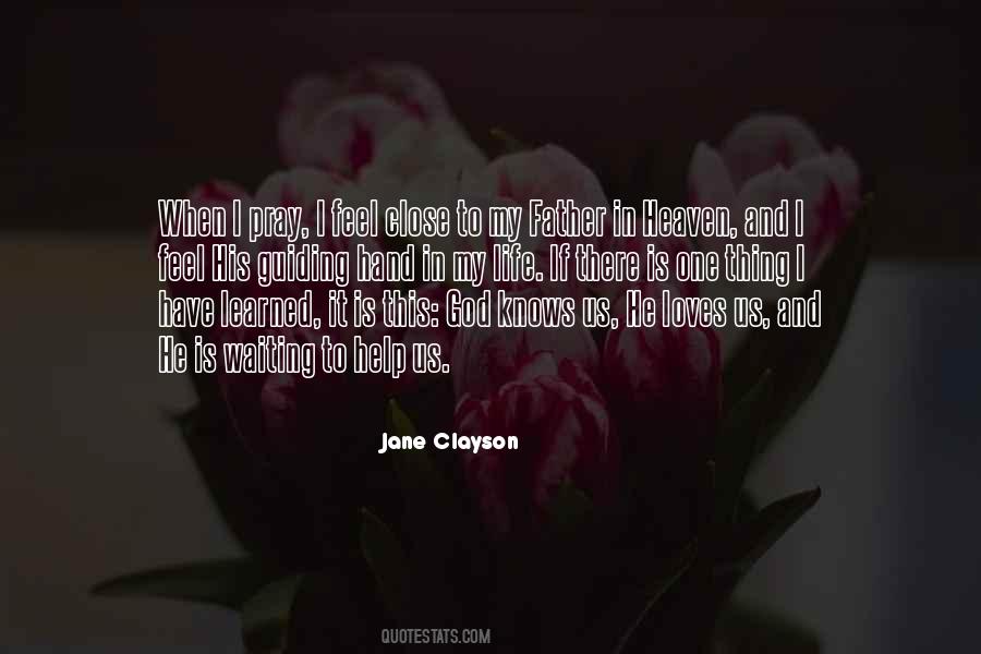 I Have Learned In Life Quotes #1681592