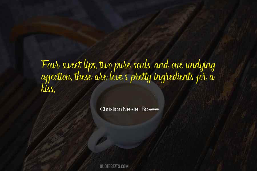 Love Ingredients Quotes #1557120