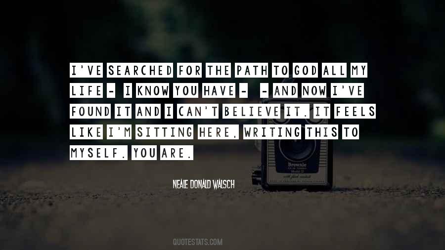 I Searched For You Quotes #1300735