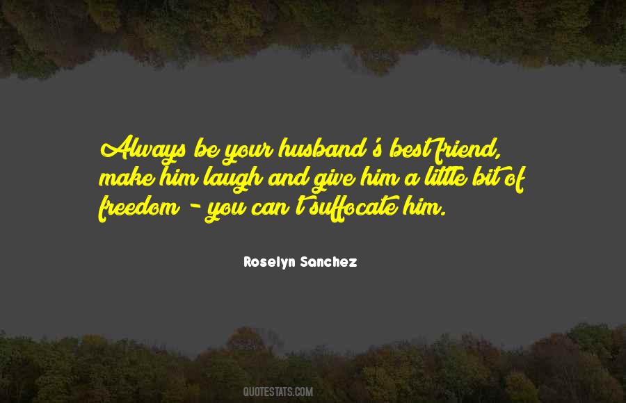 Always Be A Friend Quotes #1267009