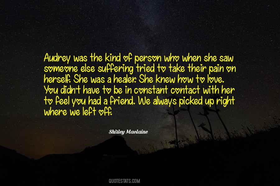 Always Be A Friend Quotes #1361217