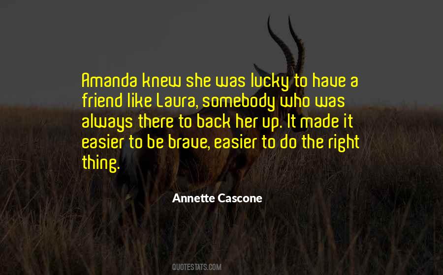 Always Be A Friend Quotes #153485