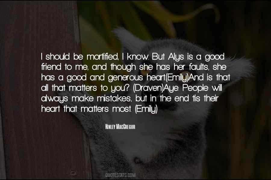 Always Be A Friend Quotes #1865540