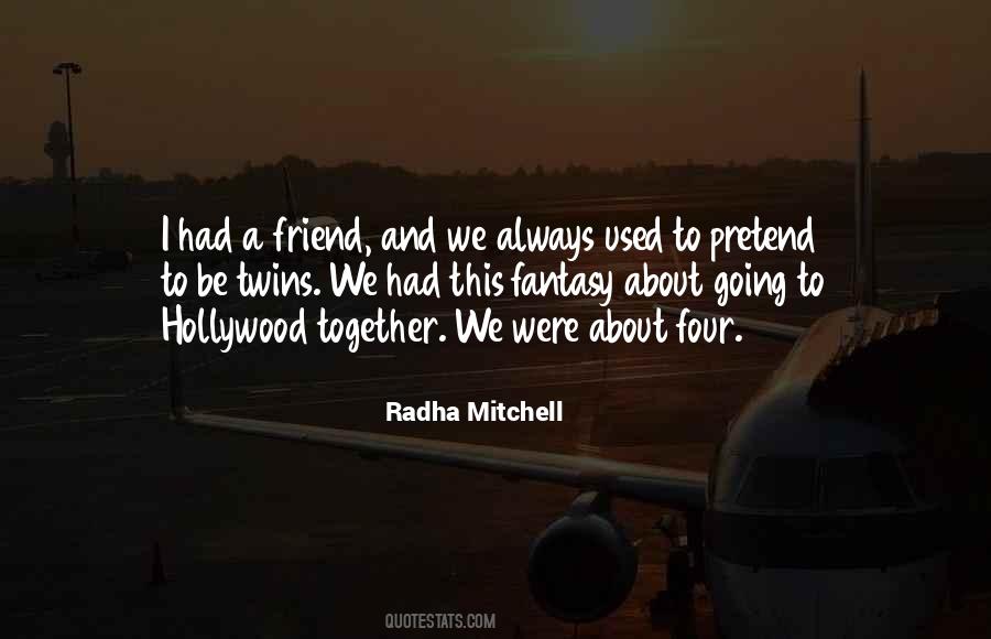 Always Be A Friend Quotes #252506
