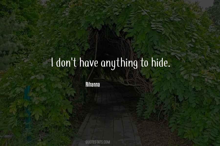 To Hide Quotes #1790350