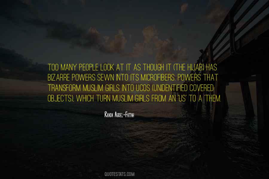 Look Into Them Quotes #1050410