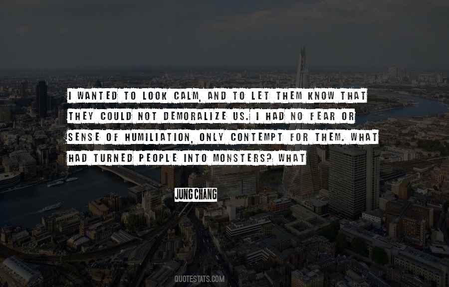 Look Into Them Quotes #1271973