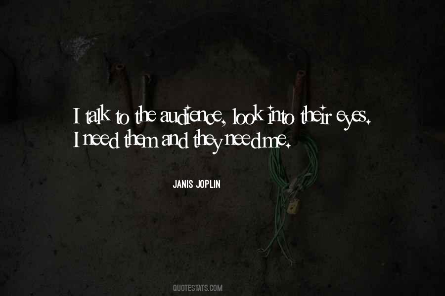 Look Into Them Quotes #1437643