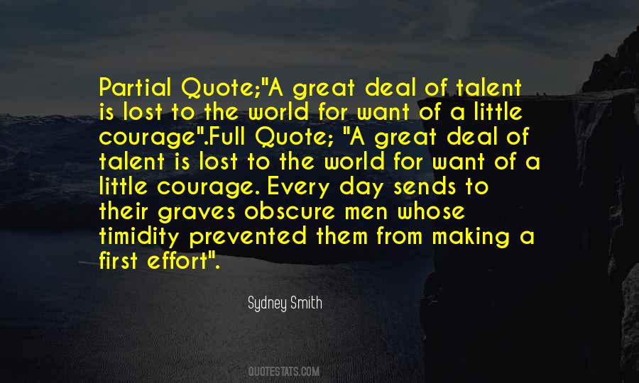 Talent Without Effort Quotes #1024904