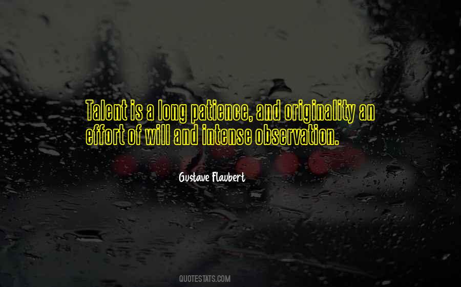 Talent Without Effort Quotes #470672