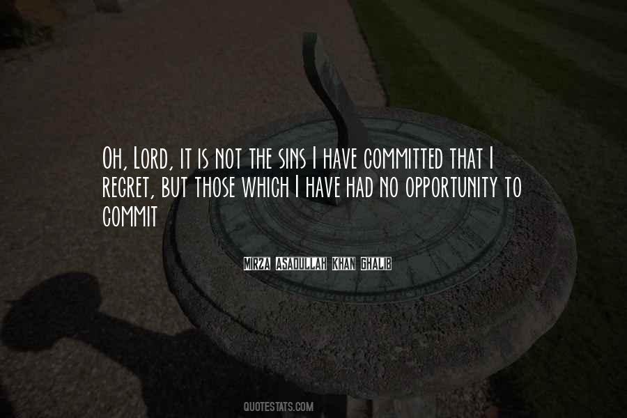 Regret Opportunity Quotes #1457007