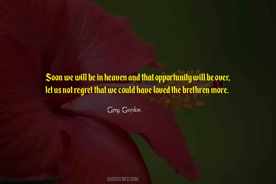 Regret Opportunity Quotes #1533894