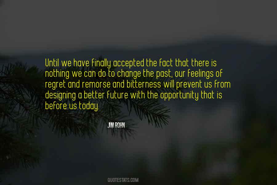Regret Opportunity Quotes #1815946