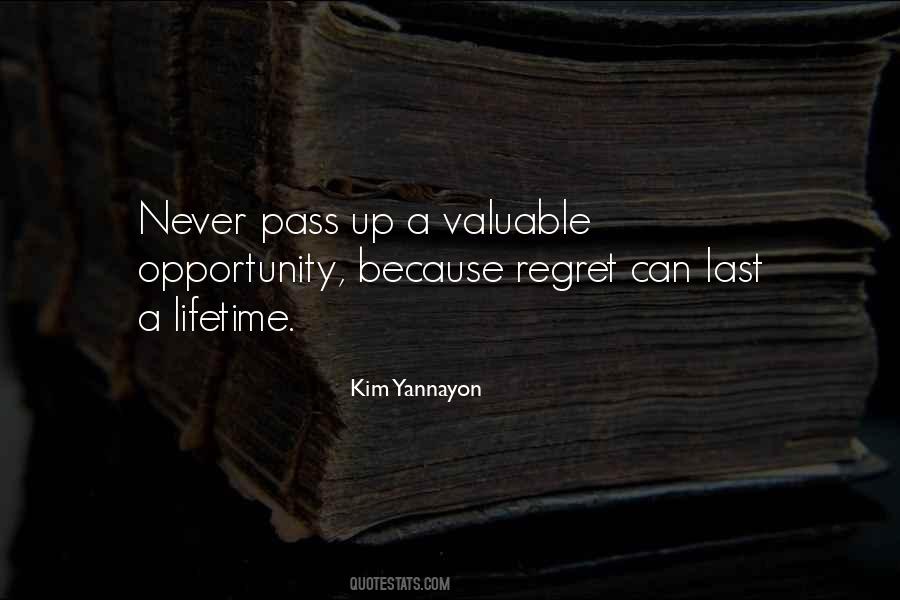 Regret Opportunity Quotes #250377