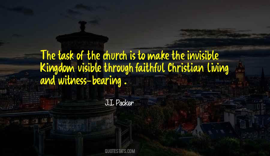 Make The Invisible Visible Quotes #329291