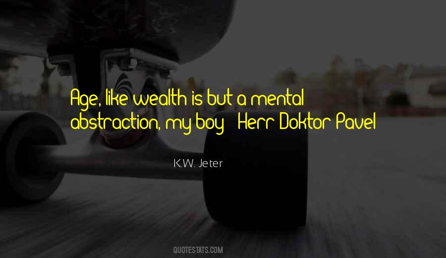Not Having Wealth Quotes #6012