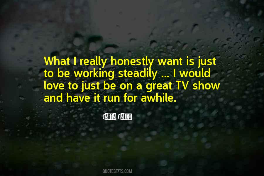 Have A Great Show Quotes #630297