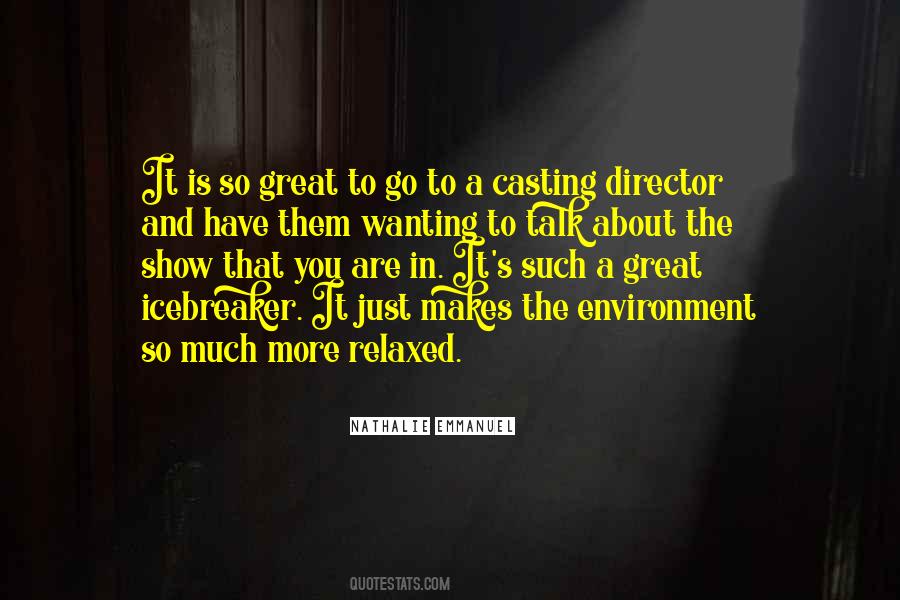 Have A Great Show Quotes #815035