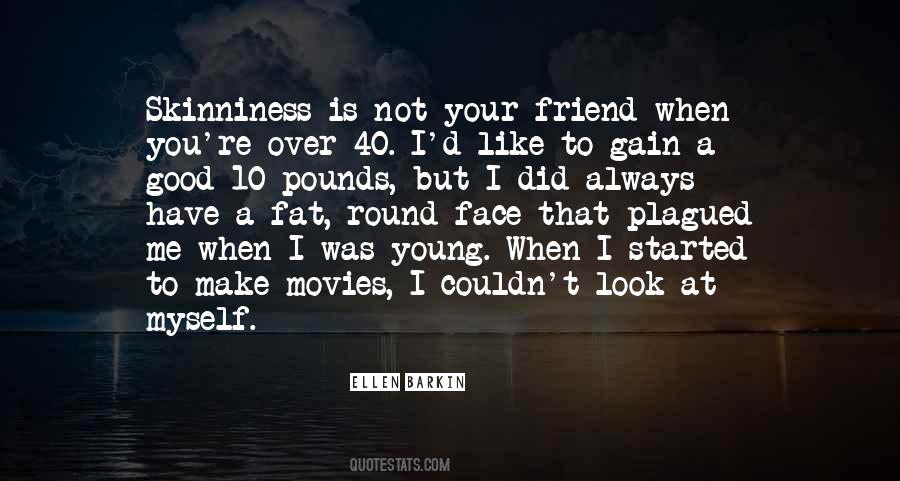 When You Look At Me Like That Quotes #1217478