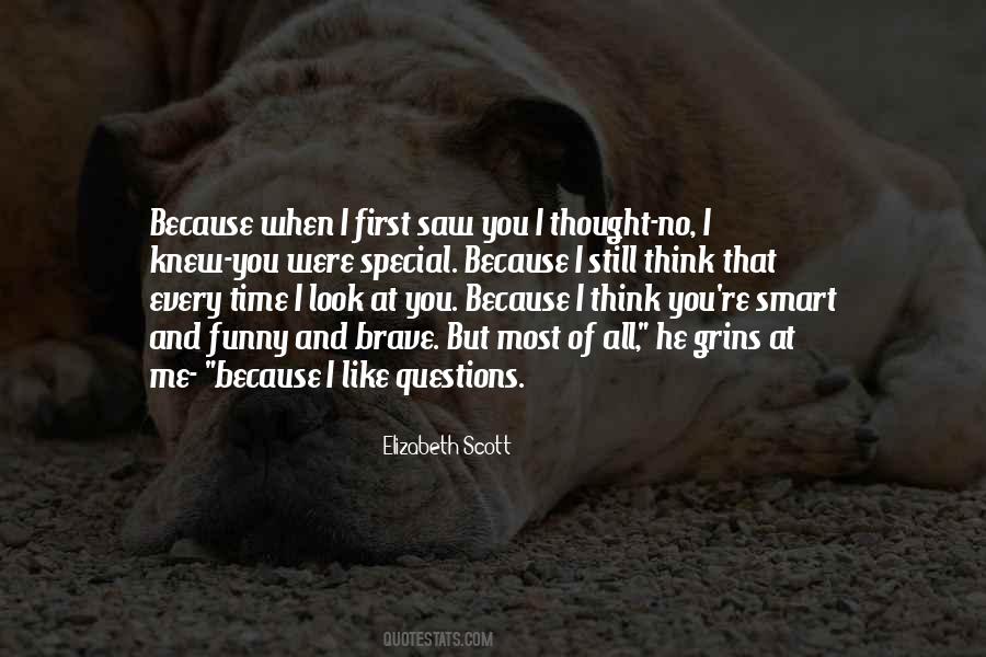 When You Look At Me Like That Quotes #1234742