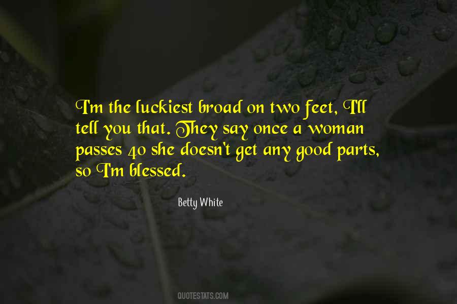 Good Feet Quotes #195660