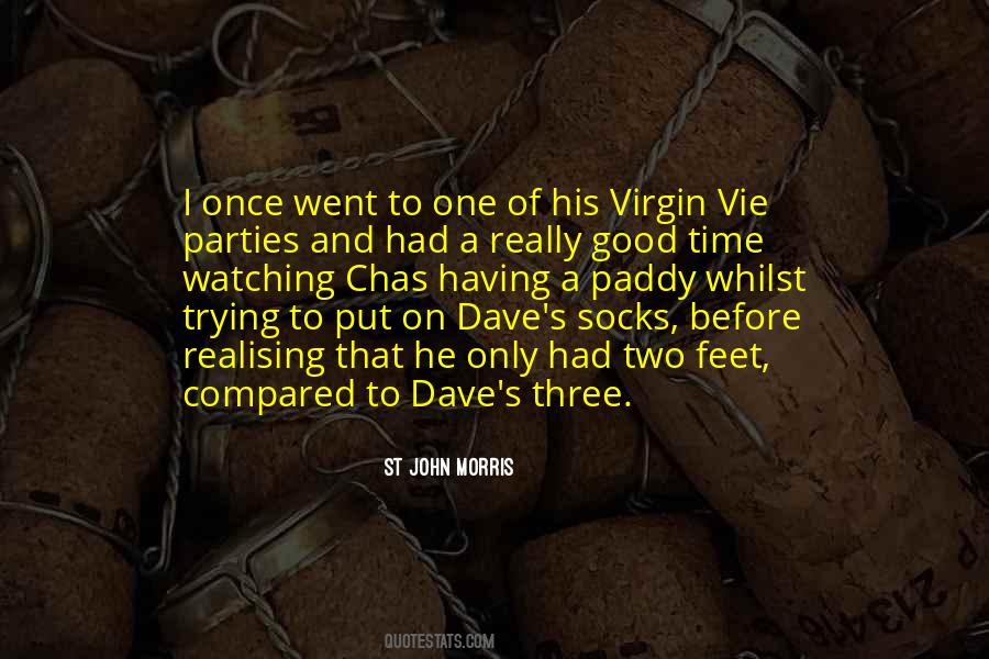 Good Feet Quotes #542638