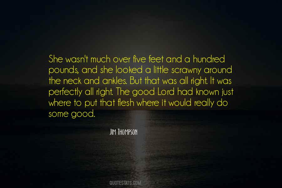 Good Feet Quotes #721270
