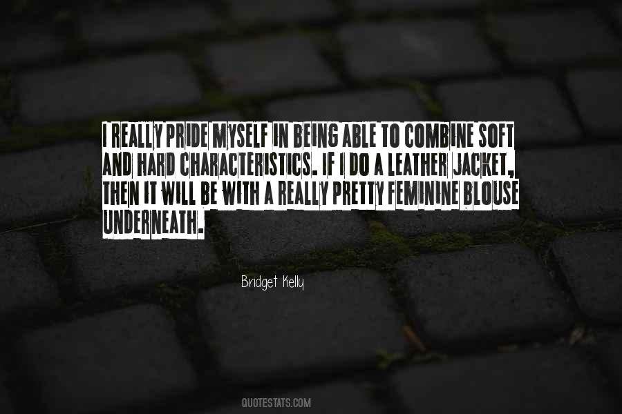 Being Pride Quotes #761524
