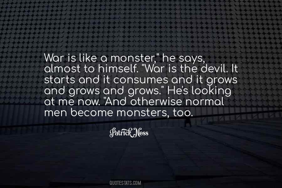 Become The Monster Quotes #1374644
